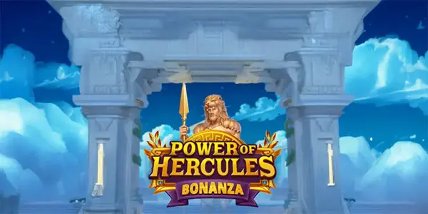 Power of Hercules Bonanza